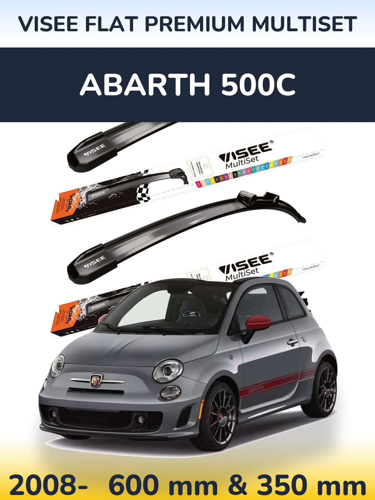 Komplet przednich wycieraczek VISEE FLAT PREMIUM MultiSet 600 & 350 mm do Abarth 500C 2008-2026