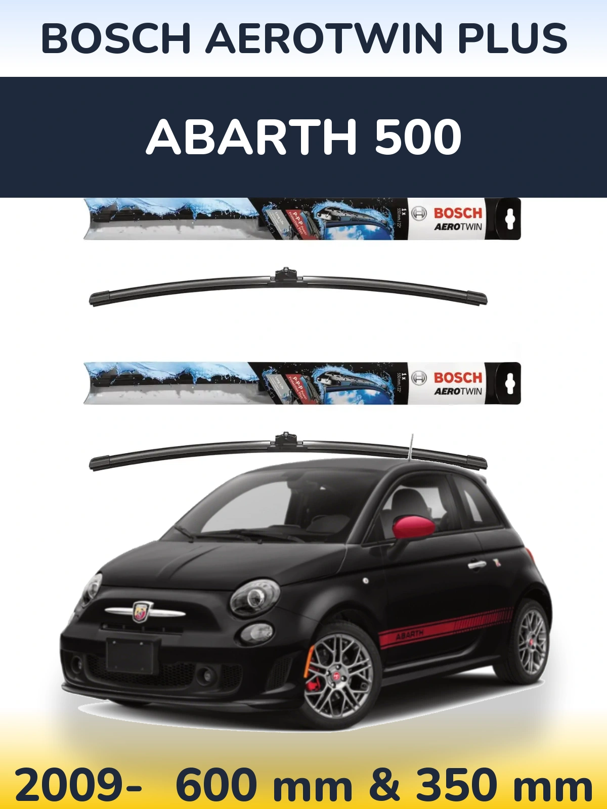 Komplet przednich wycieraczek BOSCH AeroTwin Plus 600 & 350 mm do Abarth 500 2009-2026