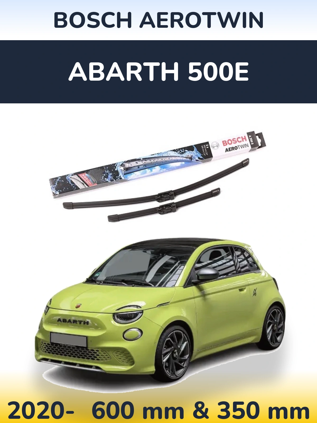 Комплект передних дворников BOSCH AeroTwin 600 & 350 мм для Abarth 500e 2020-2026