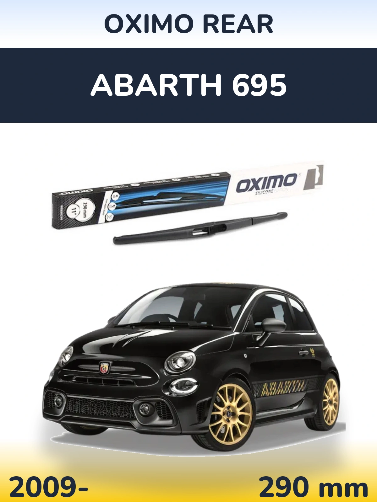 Tylna wycieraczka Oximo Rear 290 mm do Abarth 695 2009-2026