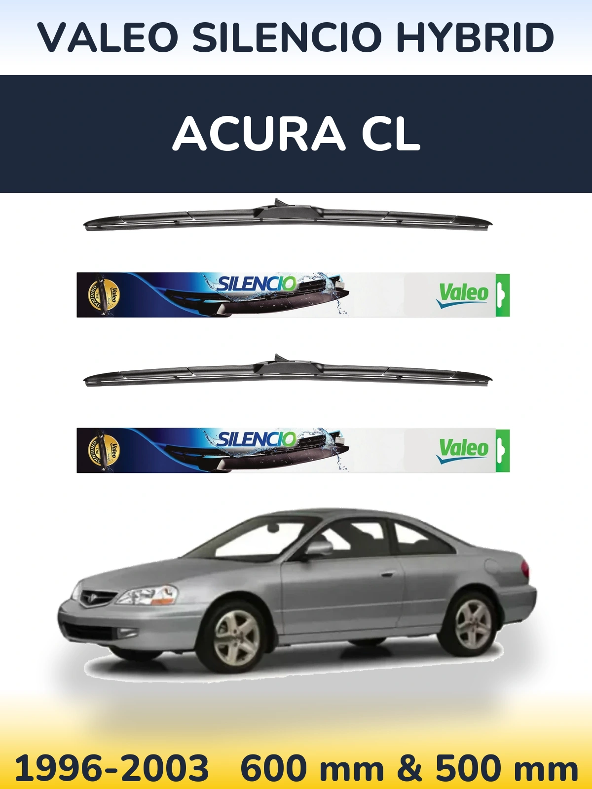 Комплект передніх щіток Valeo Silencio Hybrid 600 & 500 мм для Acura CL 1996-2003