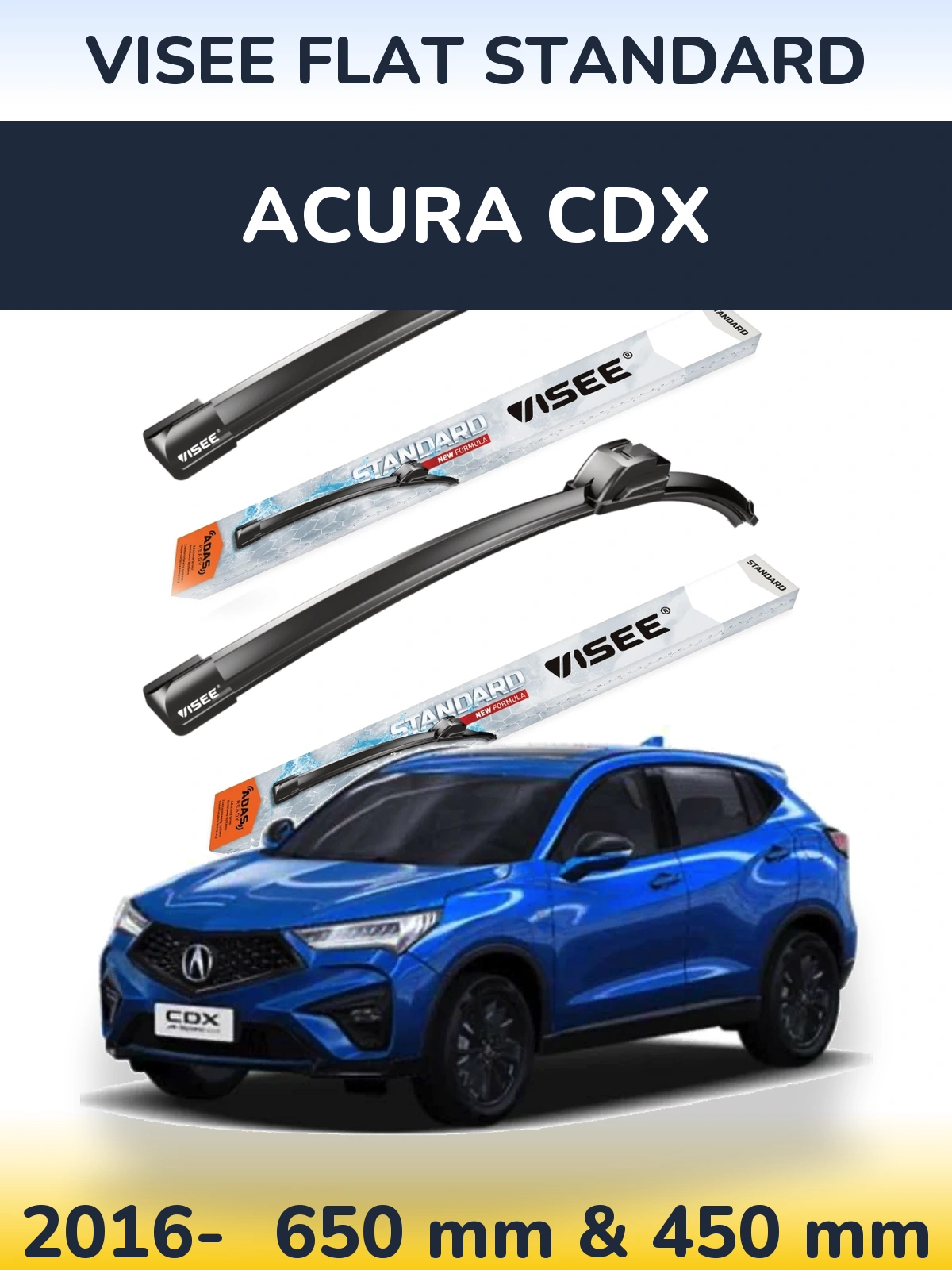 Komplet przednich wycieraczek VISEE FLAT STANDARD 650 & 450 mm do Acura CDX 2016-2026