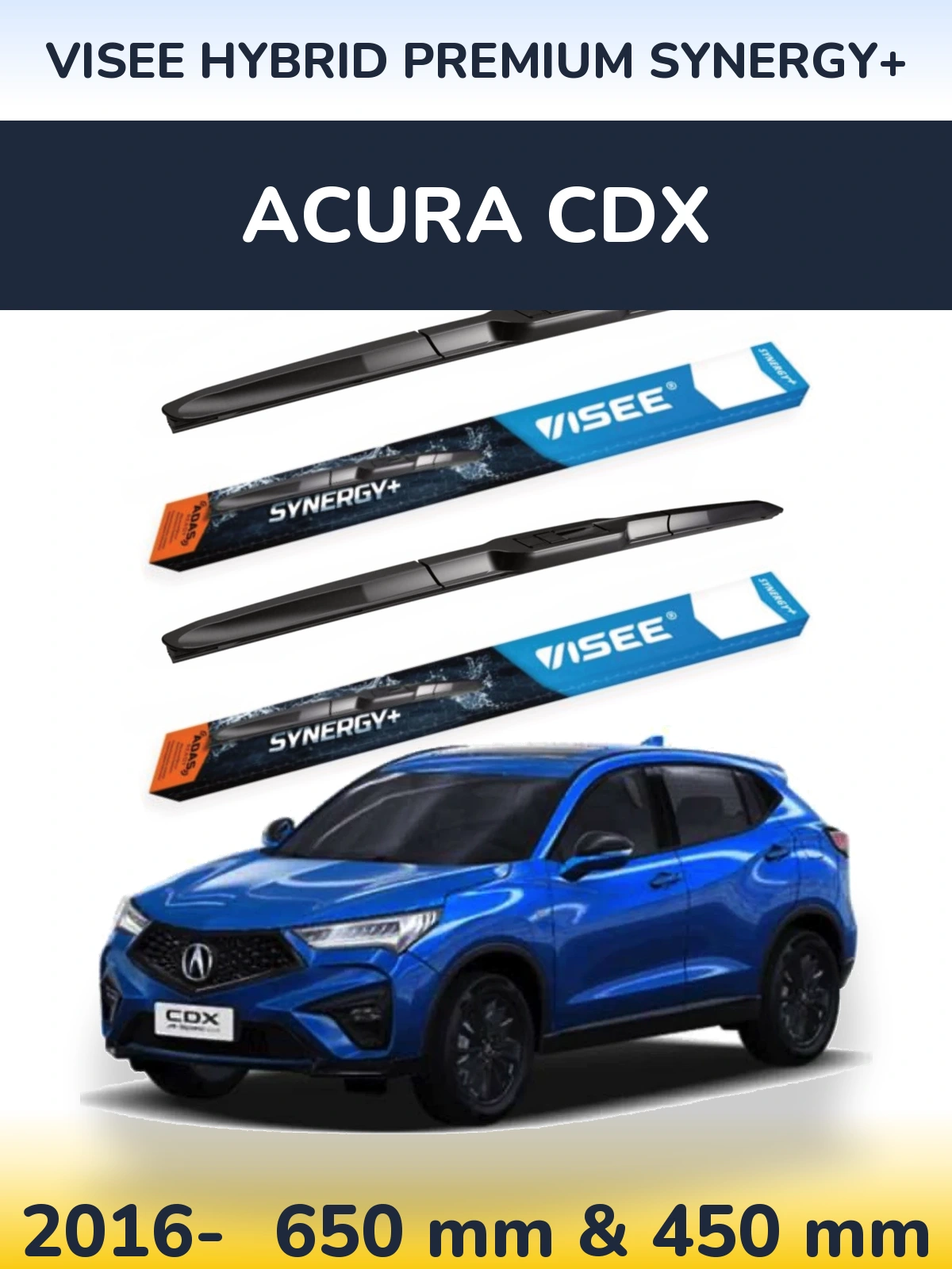 Комплект передних дворников VISEE HYBRID PREMIUM SYNERGY+ 650 & 450 мм для Acura CDX 2016-2026