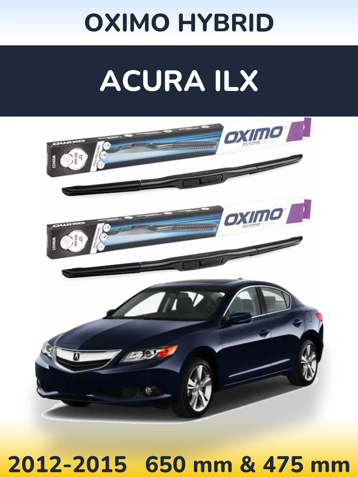 Komplet przednich wycieraczek Oximo Hybrid 650 & 475 mm do Acura ILX 2012-2015