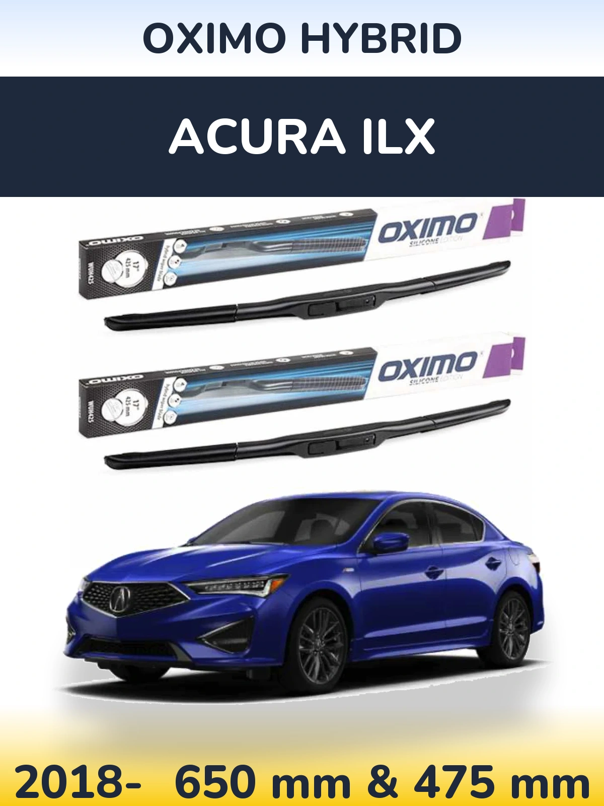 Komplet przednich wycieraczek Oximo Hybrid 650 & 475 mm do Acura ILX 2018-2026