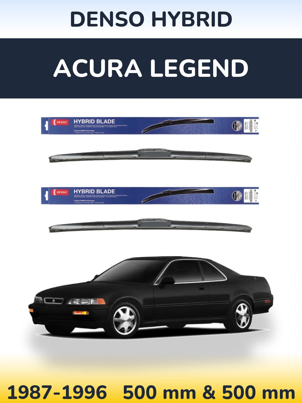 Komplet przednich wycieraczek Denso Hybrid 500 & 500 mm do Acura Legend 1987-1996