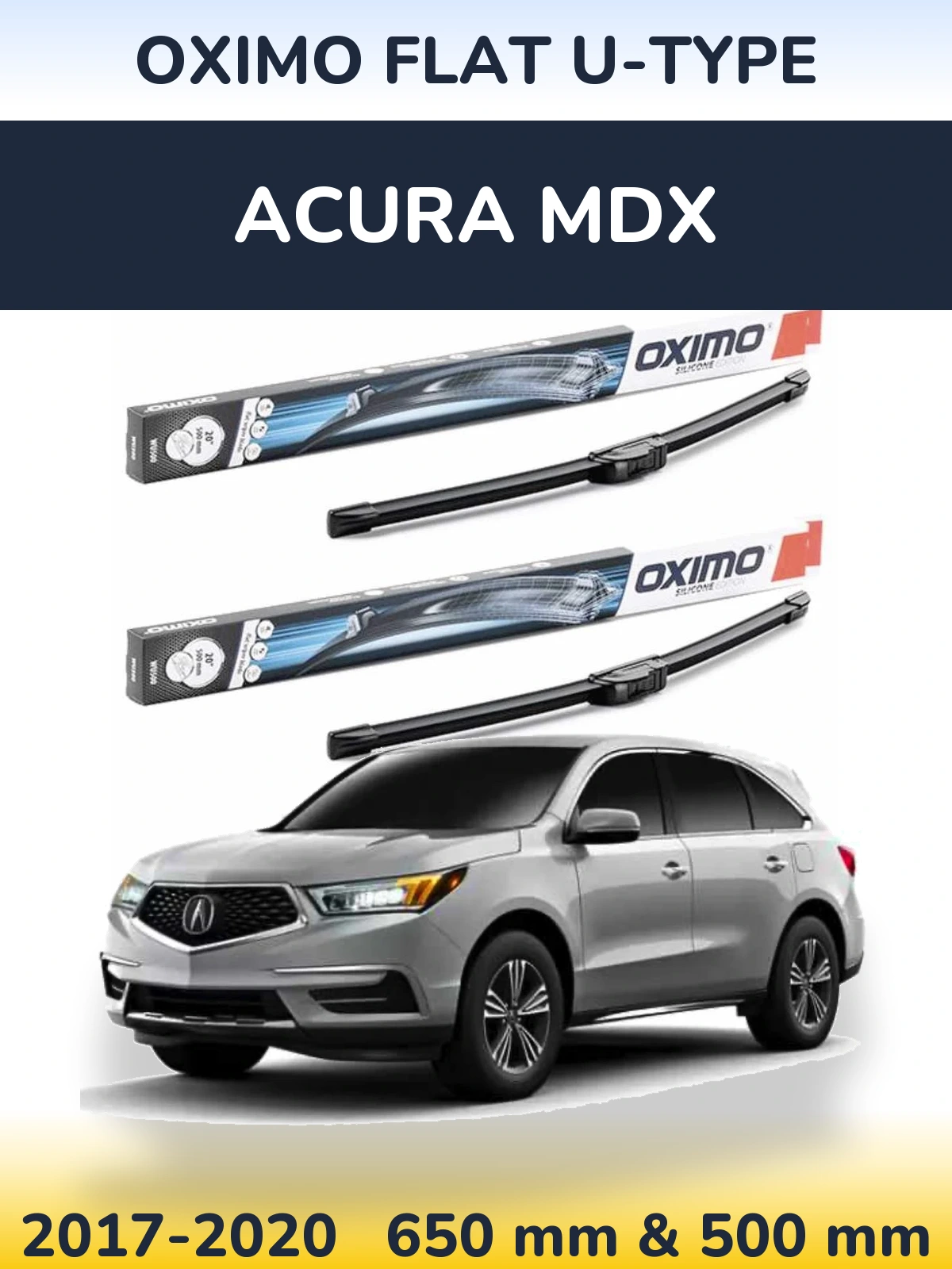 Komplet przednich wycieraczek Oximo Flat U-type 650 & 500 mm do Acura MDX 2017-2020