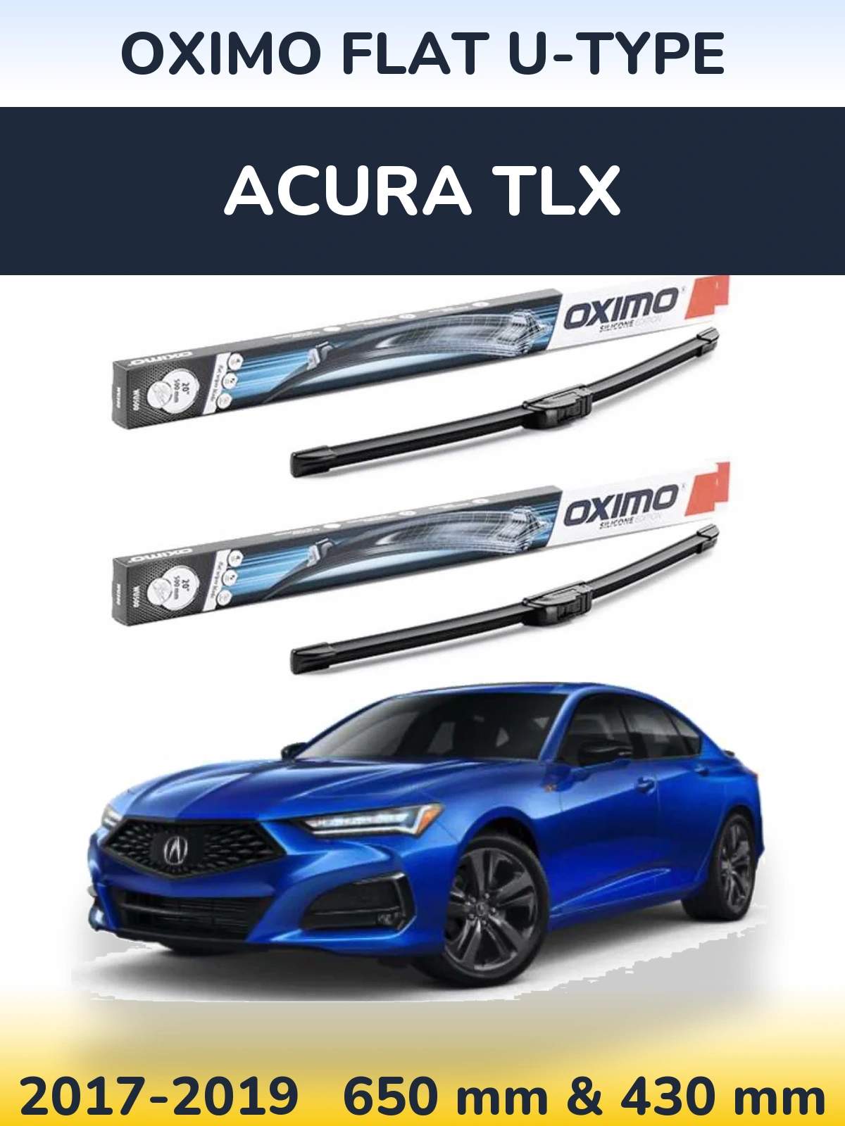 Front wiper blade set Oximo Flat U-type 650 & 430 mm for Acura TLX 2017-2019