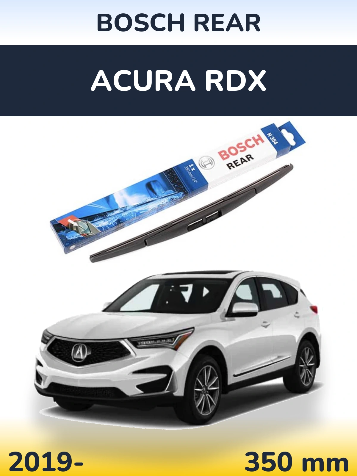 Tylna wycieraczka BOSCH Rear 350 mm do Acura RDX 2019-2026