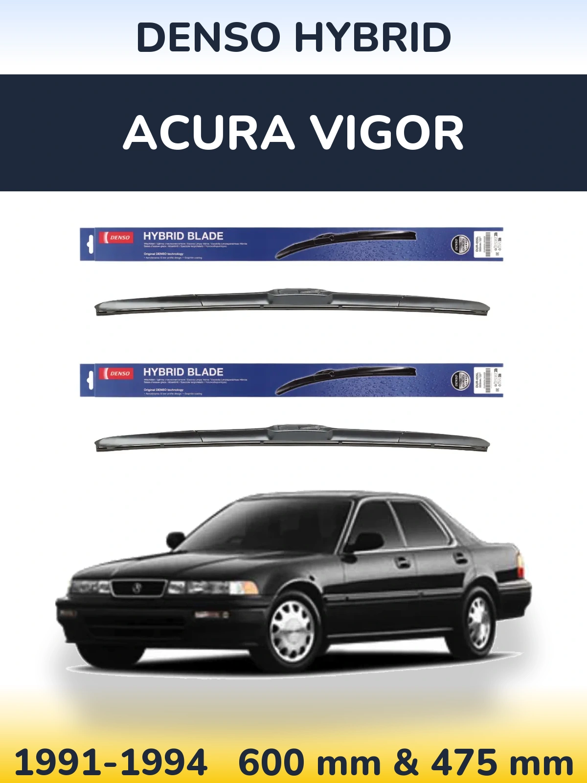 Front wiper blade set Denso Hybrid 600 & 475 mm for Acura Vigor 1991-1994