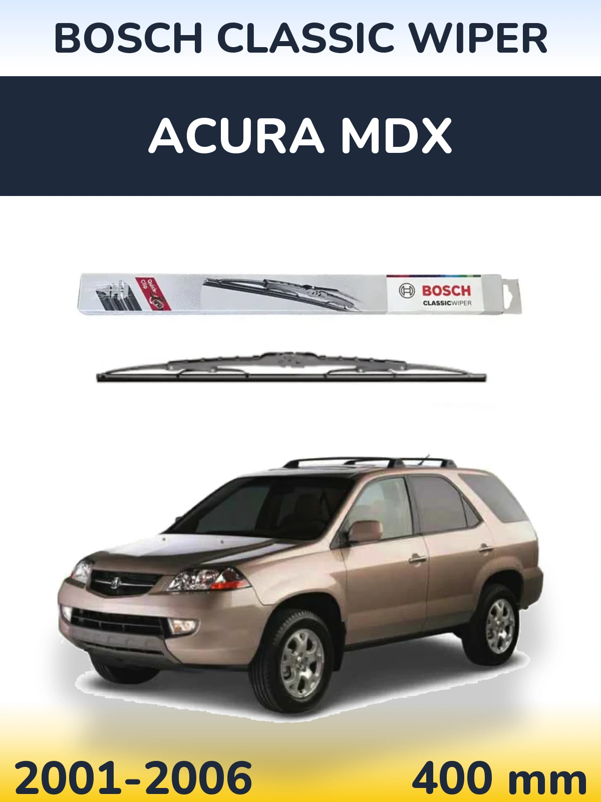 Задня щітка BOSCH Classic Wiper 400 мм для Acura MDX 2001-2006