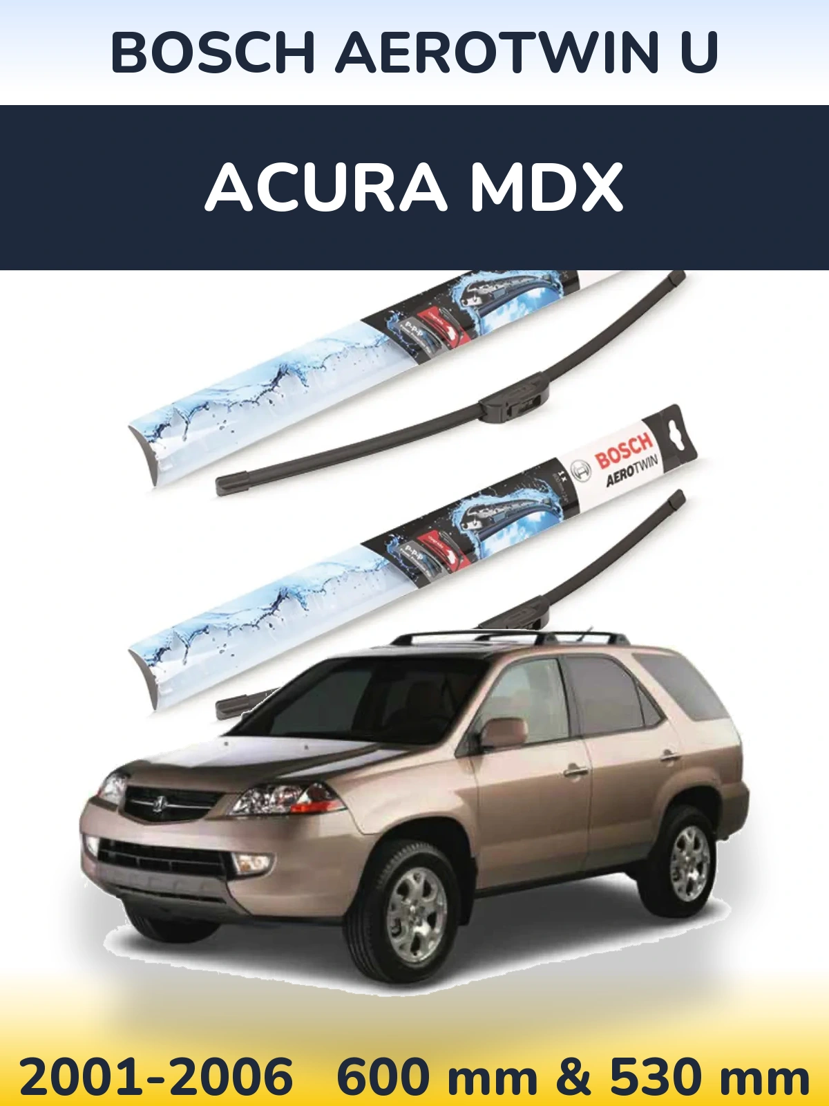 Komplet przednich wycieraczek BOSCH AeroTwin U 600 & 530 mm do Acura MDX 2001-2006