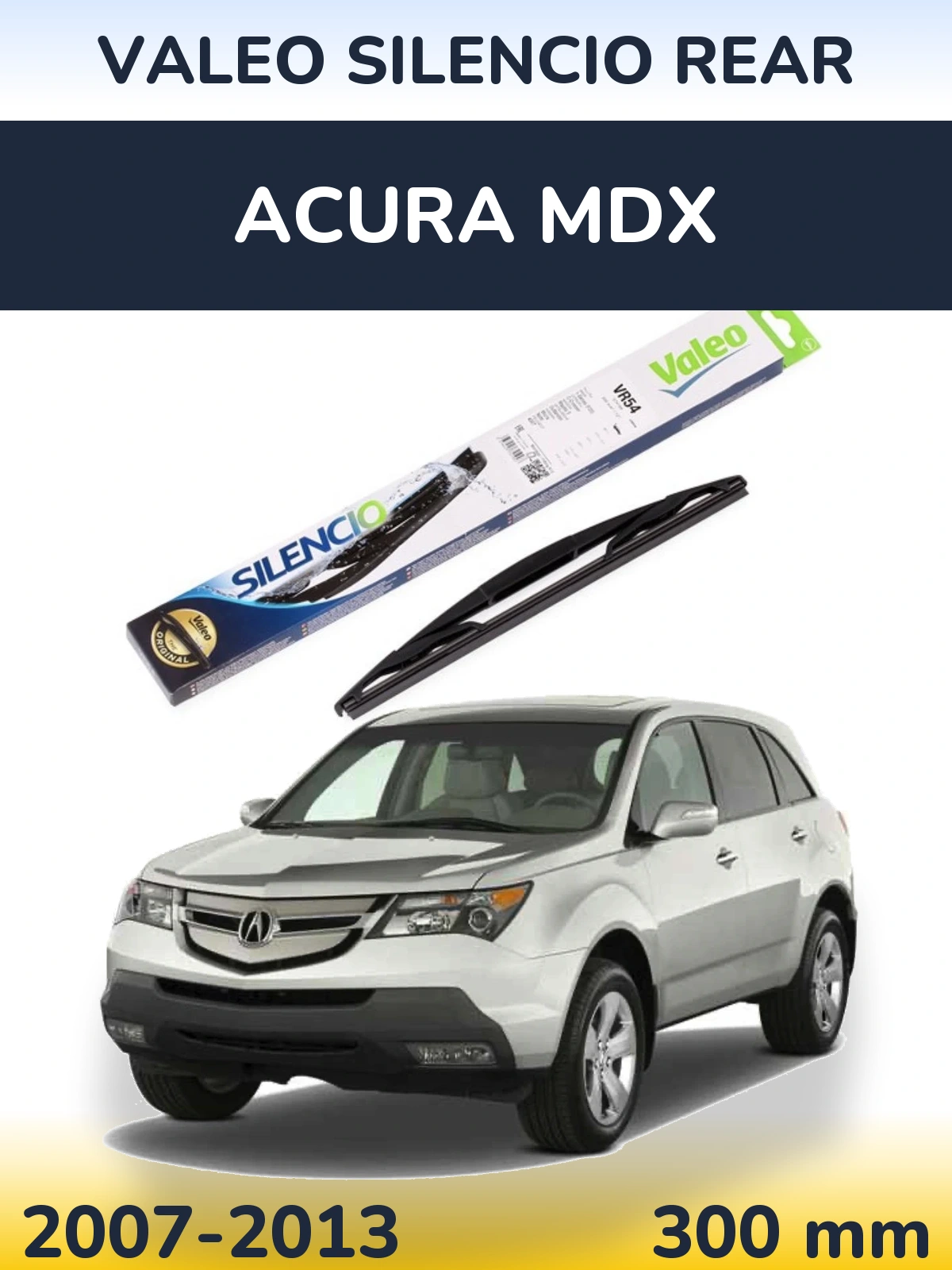 Rear wiper blade Valeo Silencio Rear 300 mm for Acura MDX 2007-2013