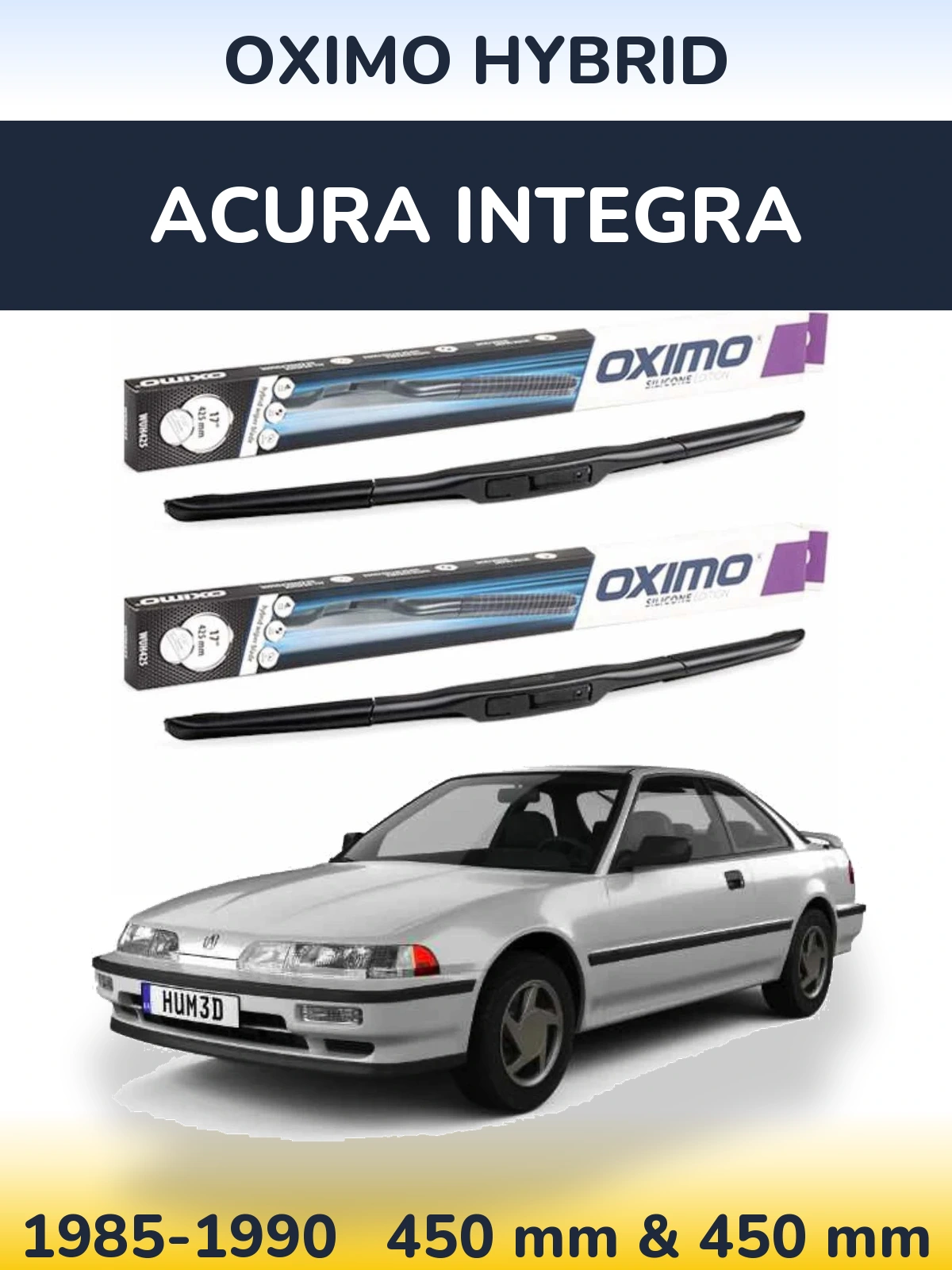 Komplet przednich wycieraczek Oximo Hybrid 450 & 450 mm do Acura Integra 1985-1990