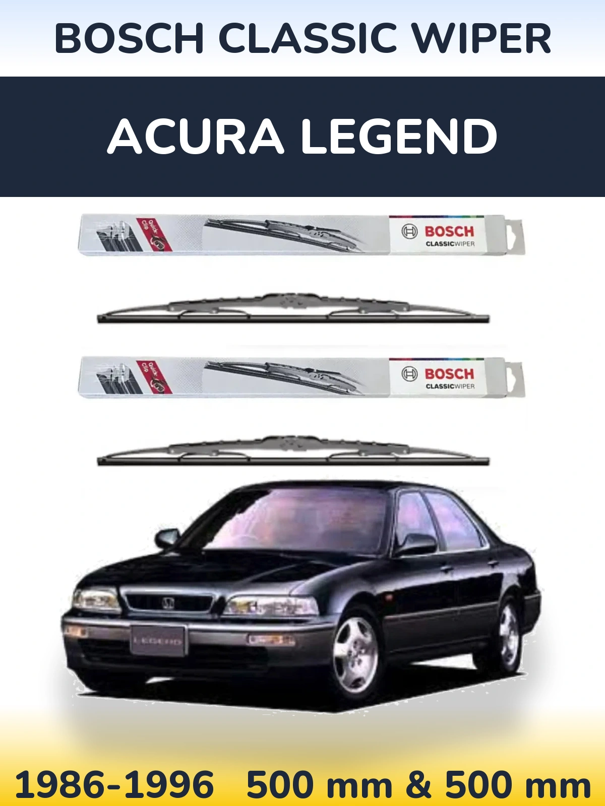 Комплект передних дворников BOSCH Classic Wiper 500 & 500 мм для Acura Legend 1986-1996
