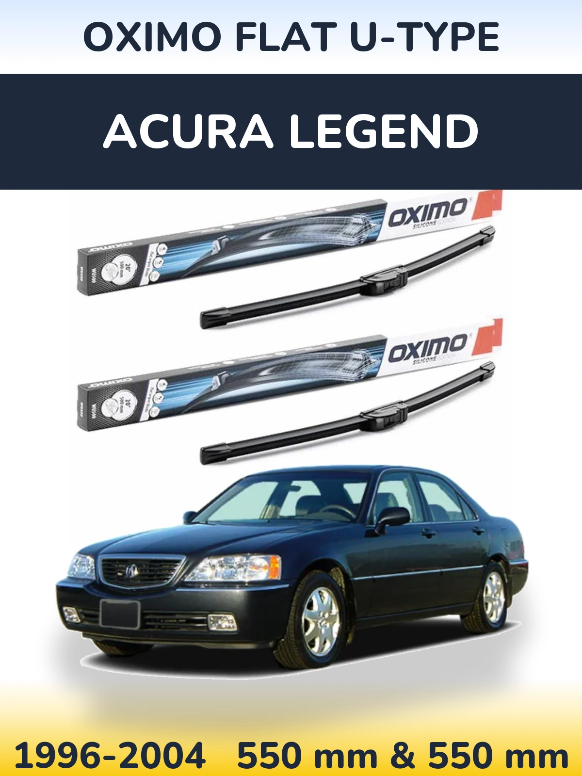 Komplet przednich wycieraczek Oximo Flat U-type 550 & 550 mm do Acura Legend 1996-2004