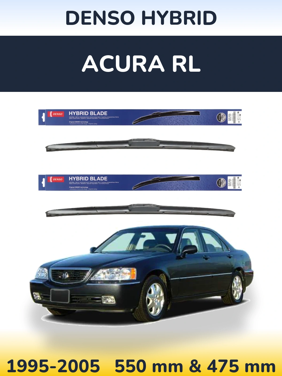 Komplet przednich wycieraczek Denso Hybrid 550 & 475 mm do Acura RL 1995-2005