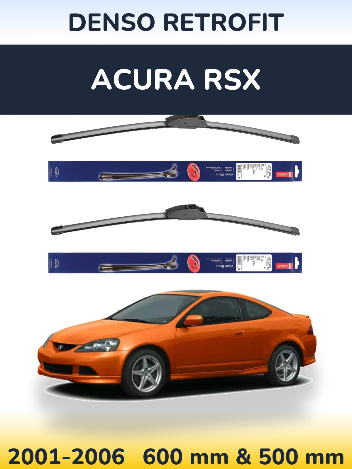 Komplet przednich wycieraczek Denso Retrofit 600 & 500 mm do Acura RSX 2001-2006