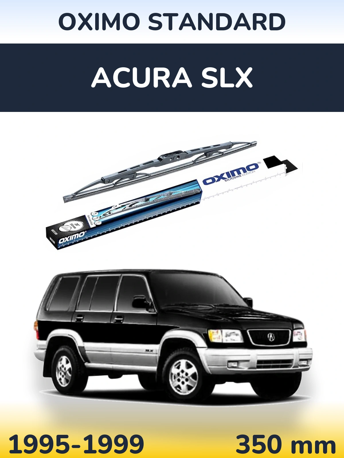 Tylna wycieraczka Oximo Standard 350 mm do Acura SLX 1995-1999