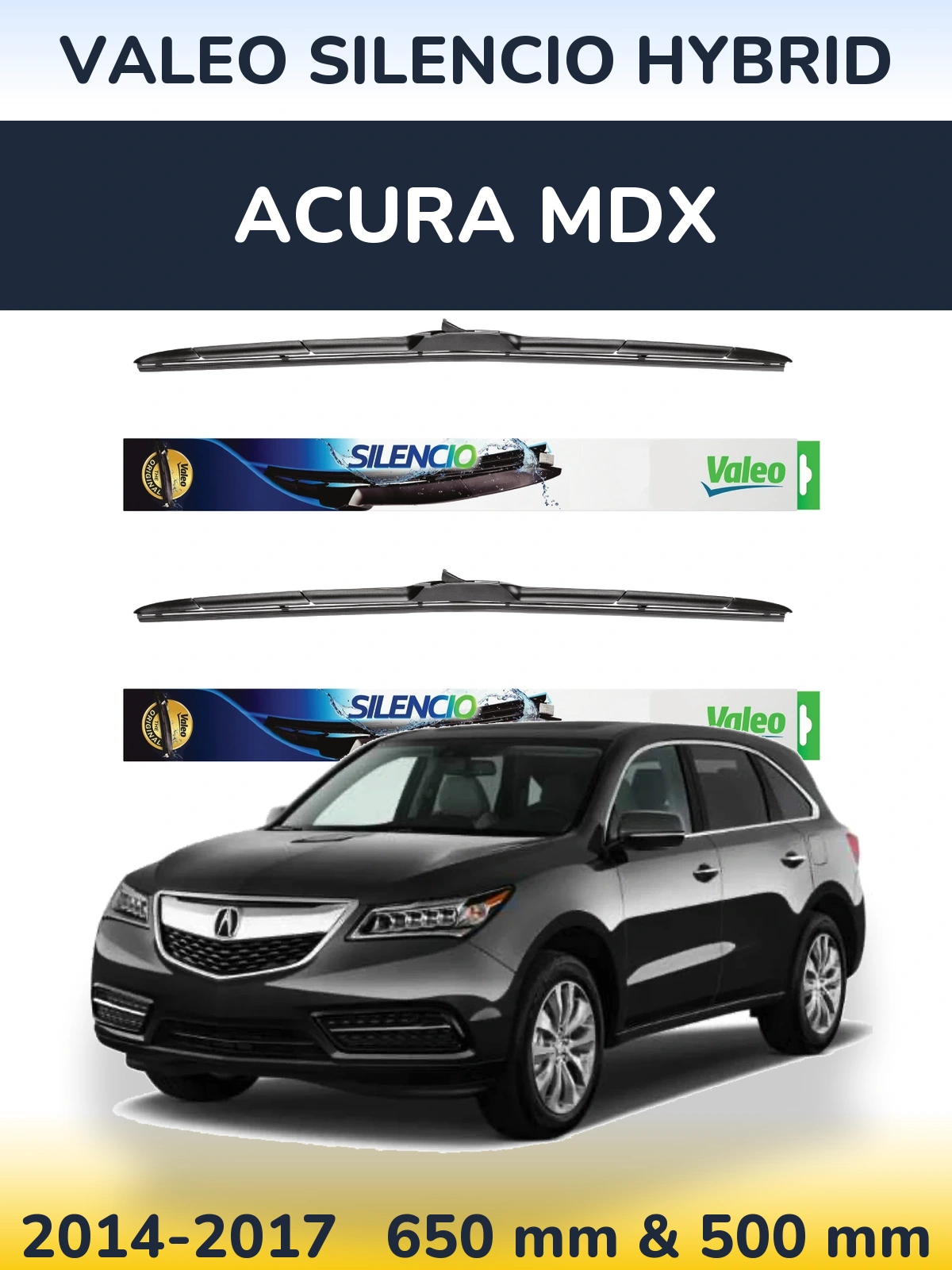 Комплект передних дворников Valeo Silencio Hybrid 650 & 500 мм для Acura MDX 2014-2017