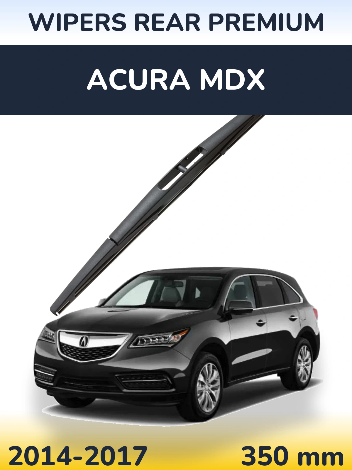 Tylna wycieraczka WIPERS REAR PREMIUM 350 mm do Acura MDX 2014-2017
