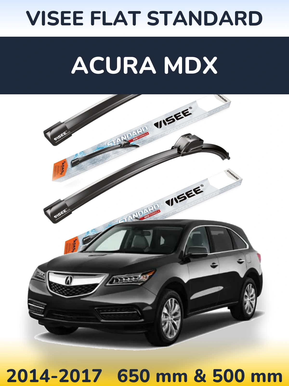 Komplet przednich wycieraczek VISEE FLAT STANDARD 650 & 500 mm do Acura MDX 2014-2017