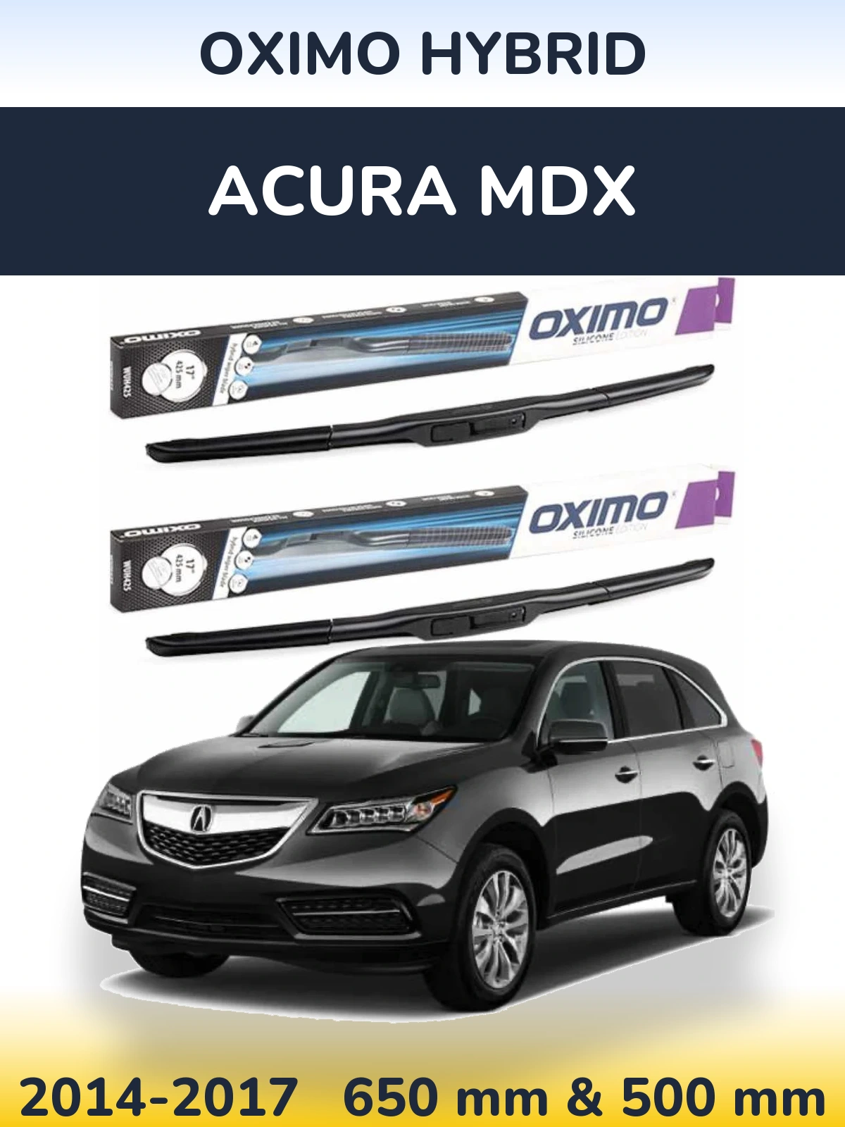 Комплект передних дворников Oximo Hybrid 650 & 500 мм для Acura MDX 2014-2017