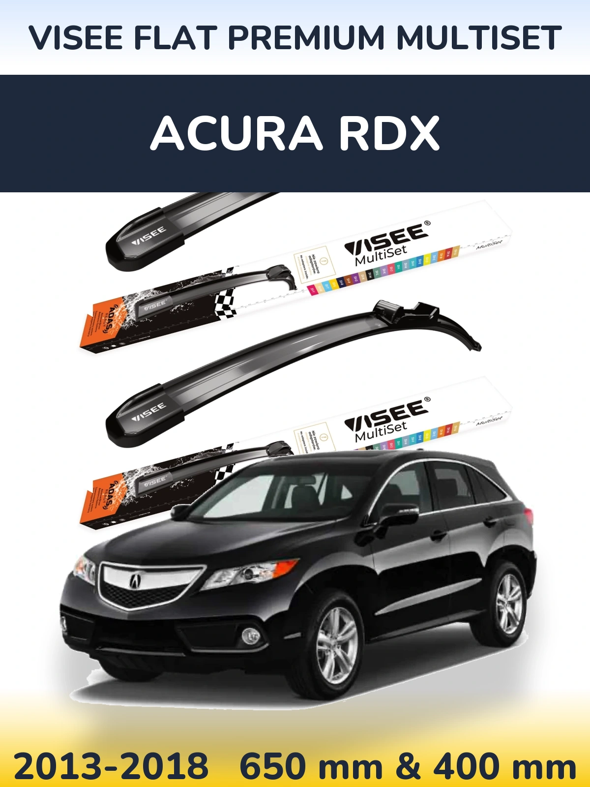 Комплект передних дворников VISEE FLAT PREMIUM MultiSet 650 & 400 мм для Acura RDX 2013-2018