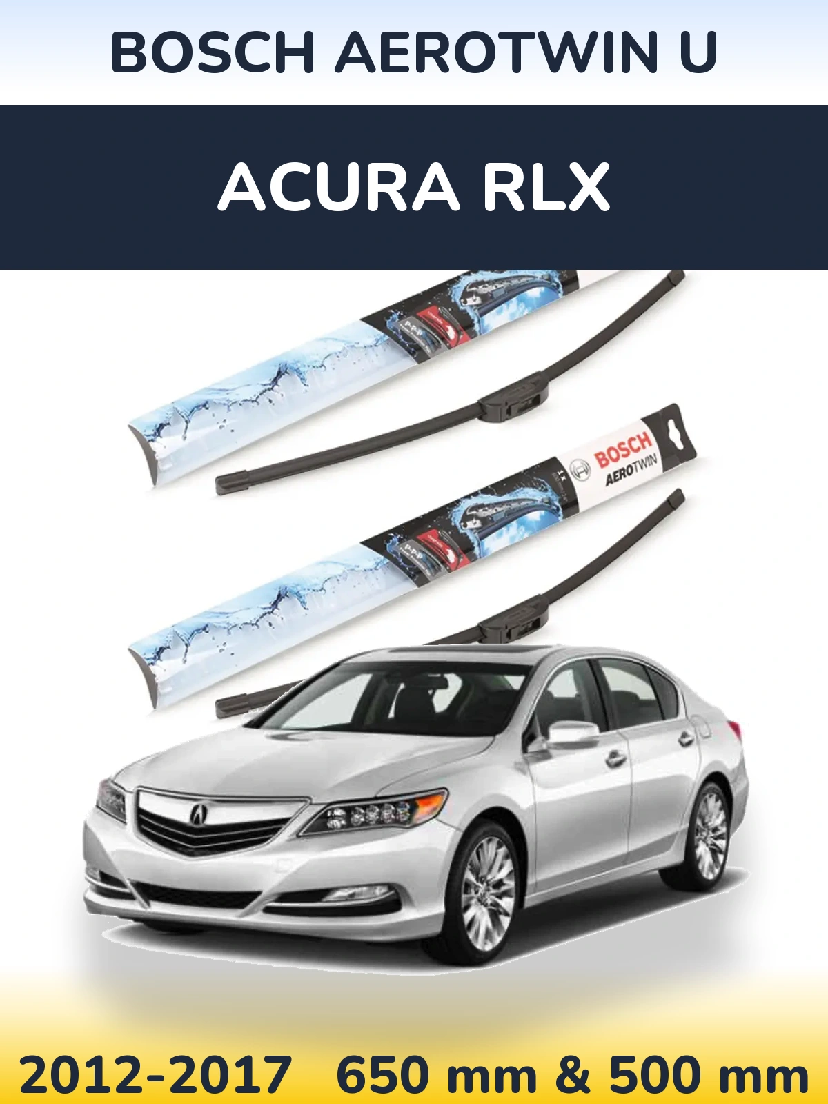 Front wiper blade set BOSCH AeroTwin U 650 & 500 mm for Acura RLX 2012-2017