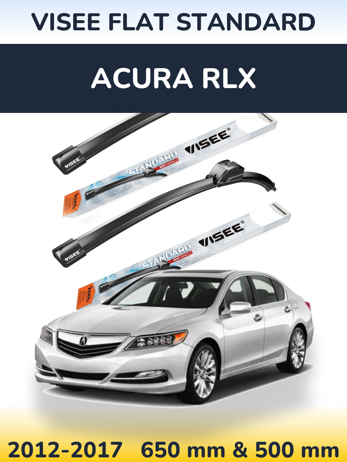 Front wiper blade set VISEE FLAT STANDARD 650 & 500 mm for Acura RLX 2012-2017