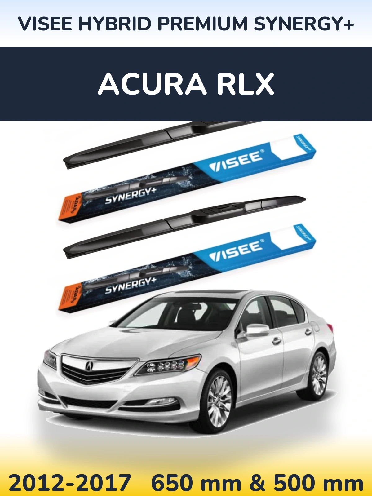 Komplet przednich wycieraczek VISEE HYBRID PREMIUM SYNERGY+ 650 & 500 mm do Acura RLX 2012-2017