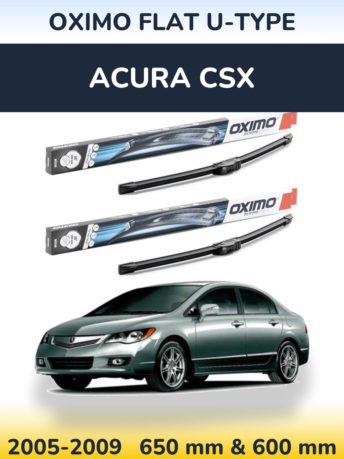 Комплект передних дворников Oximo Flat U-type 650 & 600 мм для Acura CSX 2005-2009