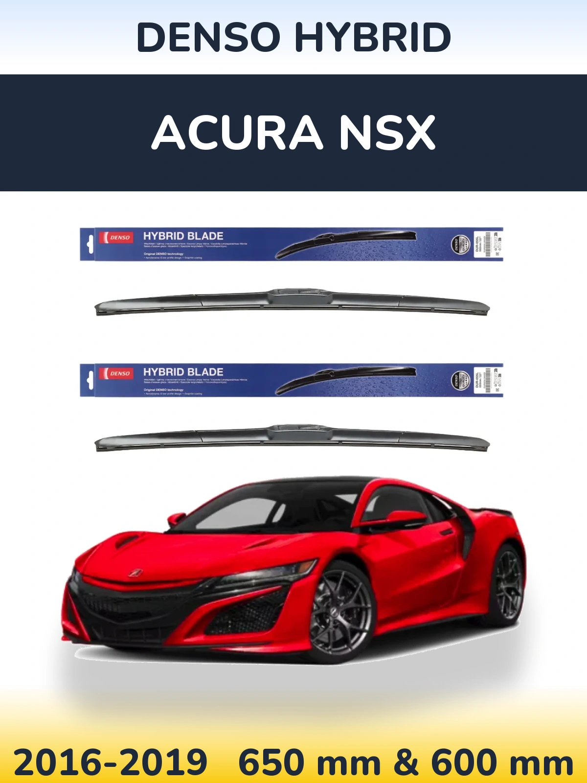 Комплект передних дворников Denso Hybrid 650 & 600 мм для Acura NSX 2016-2019