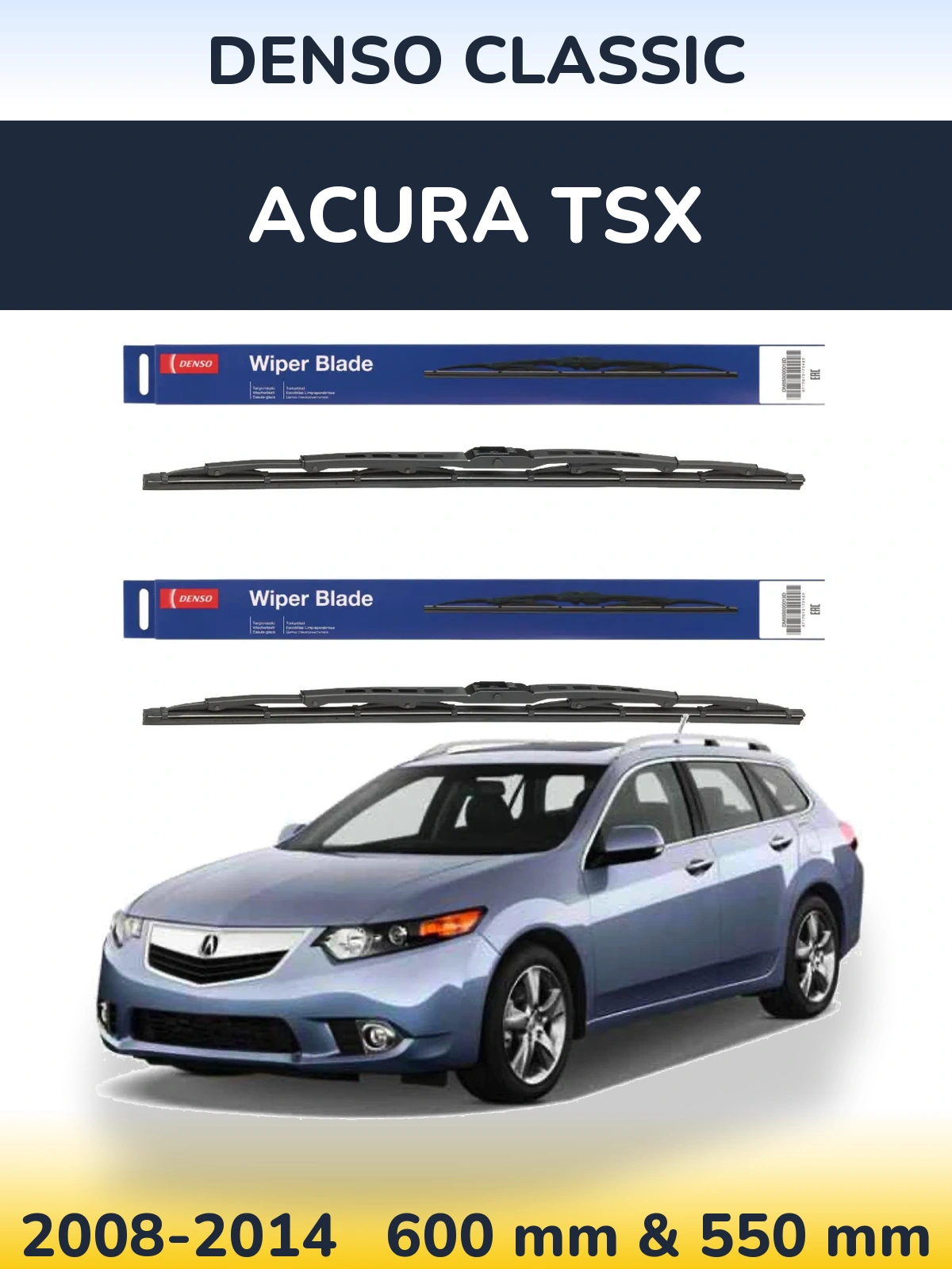 Front wiper blade set Denso Classic 600 & 550 mm for Acura TSX 2008-2014