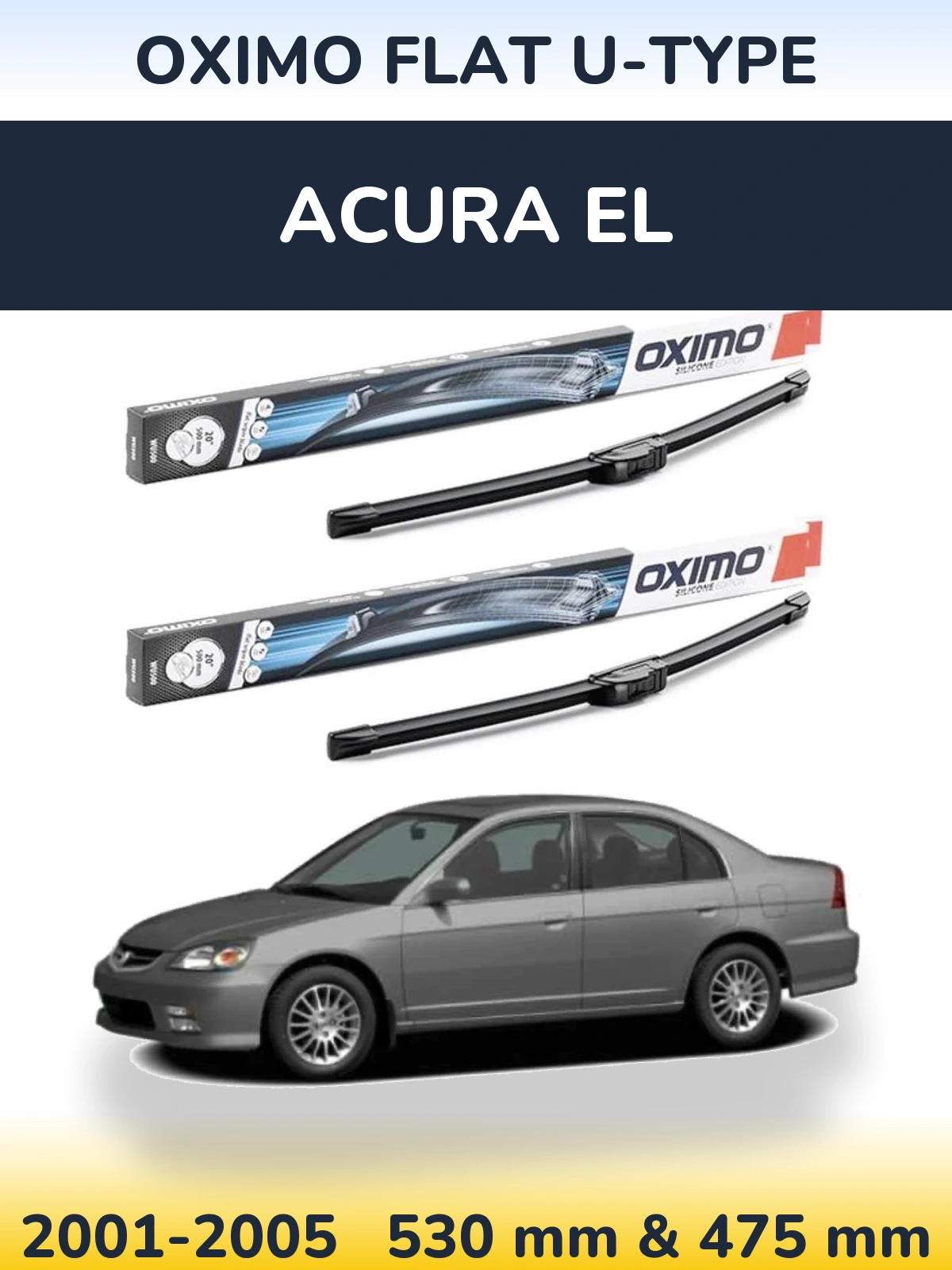 Komplet przednich wycieraczek Oximo Flat U-type 530 & 475 mm do Acura EL 2001-2005