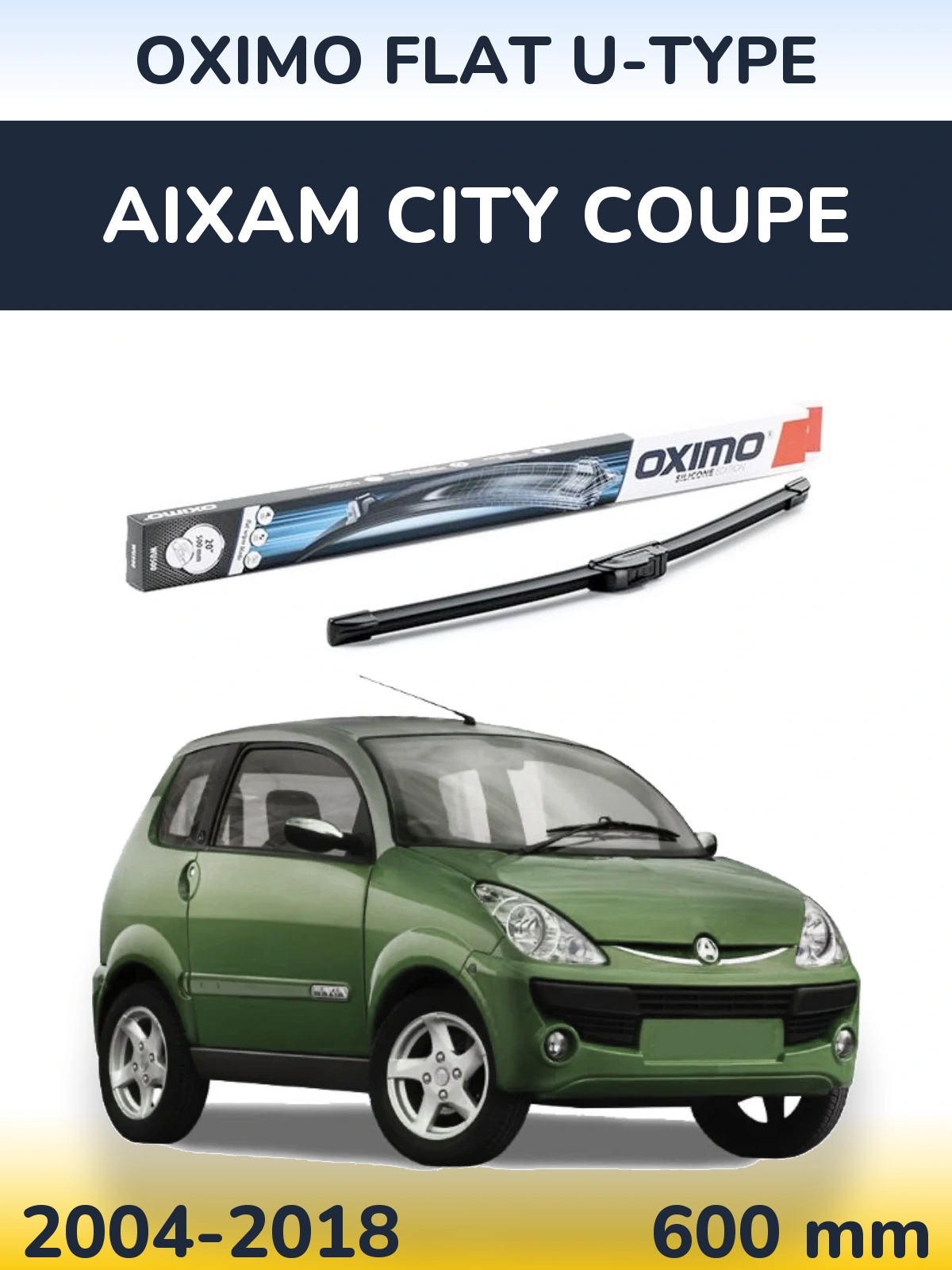 Przednia wycieraczka Oximo Flat U-type 600 mm do Aixam City Coupe 2004-2018