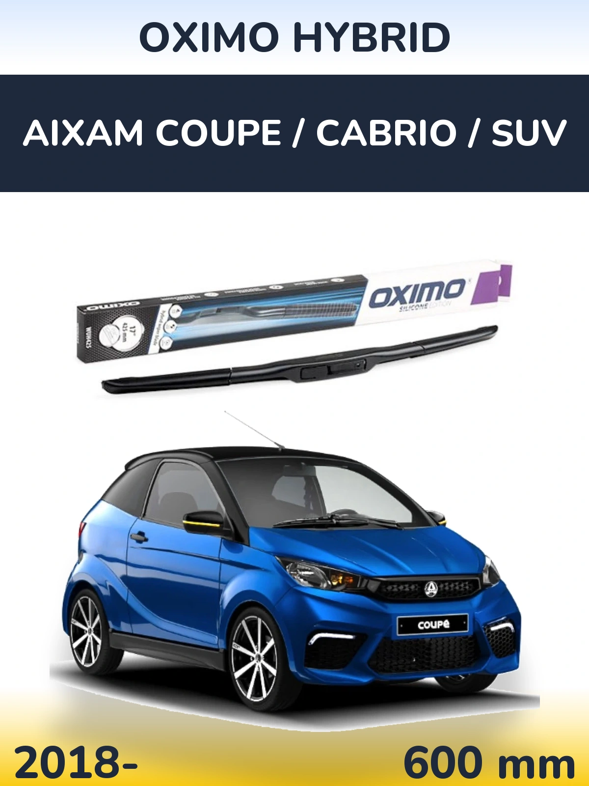 Передний дворник Oximo Hybrid 600 мм для Aixam Coupe / Cabrio / SUV 2018-2026
