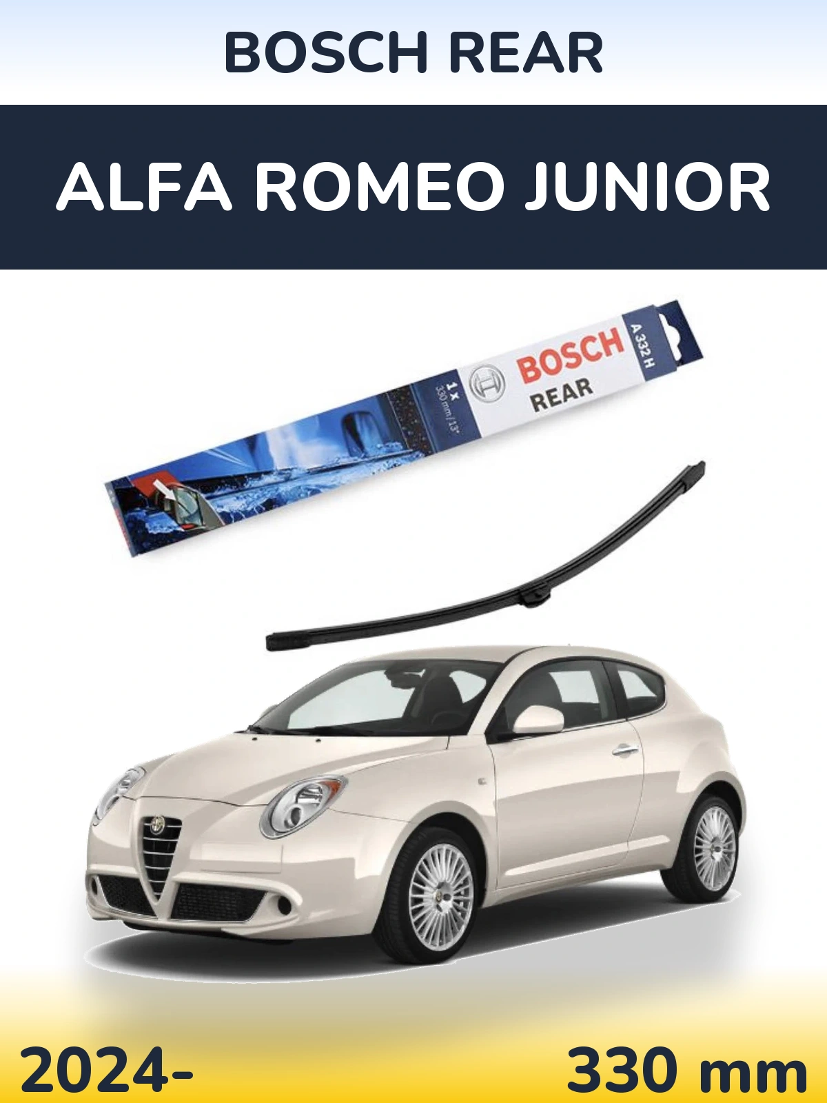 Tylna wycieraczka BOSCH Rear 330 mm do Alfa Romeo Junior 2024-2026