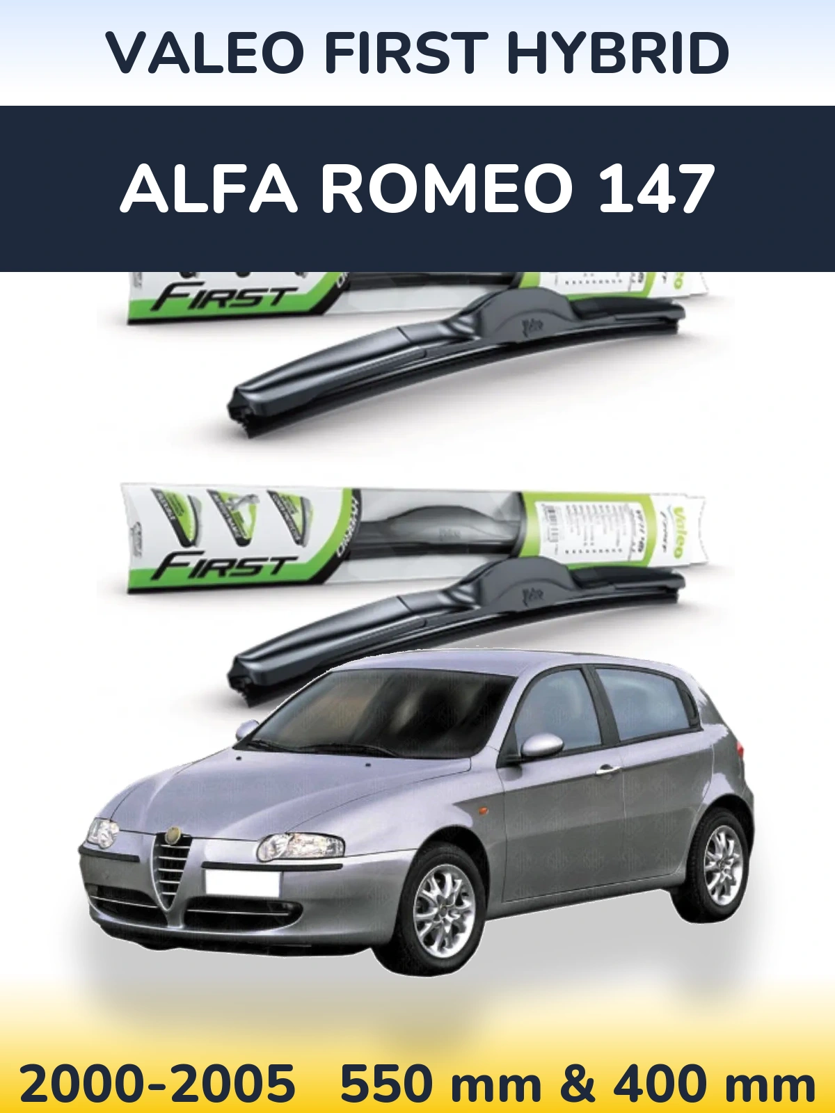 Front wiper blade set Valeo First Hybrid 550 & 400 mm for Alfa Romeo 147 2000-2005