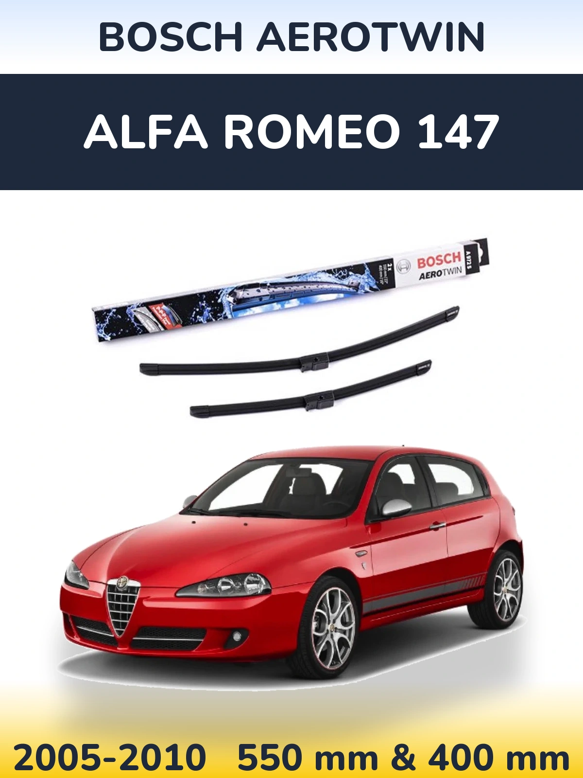 Komplet przednich wycieraczek BOSCH AeroTwin 550 & 400 mm do Alfa Romeo 147 2005-2010