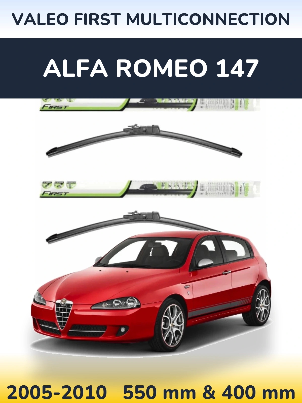 Komplet przednich wycieraczek Valeo First MultiConnection 550 & 400 mm do Alfa Romeo 147 2005-2010