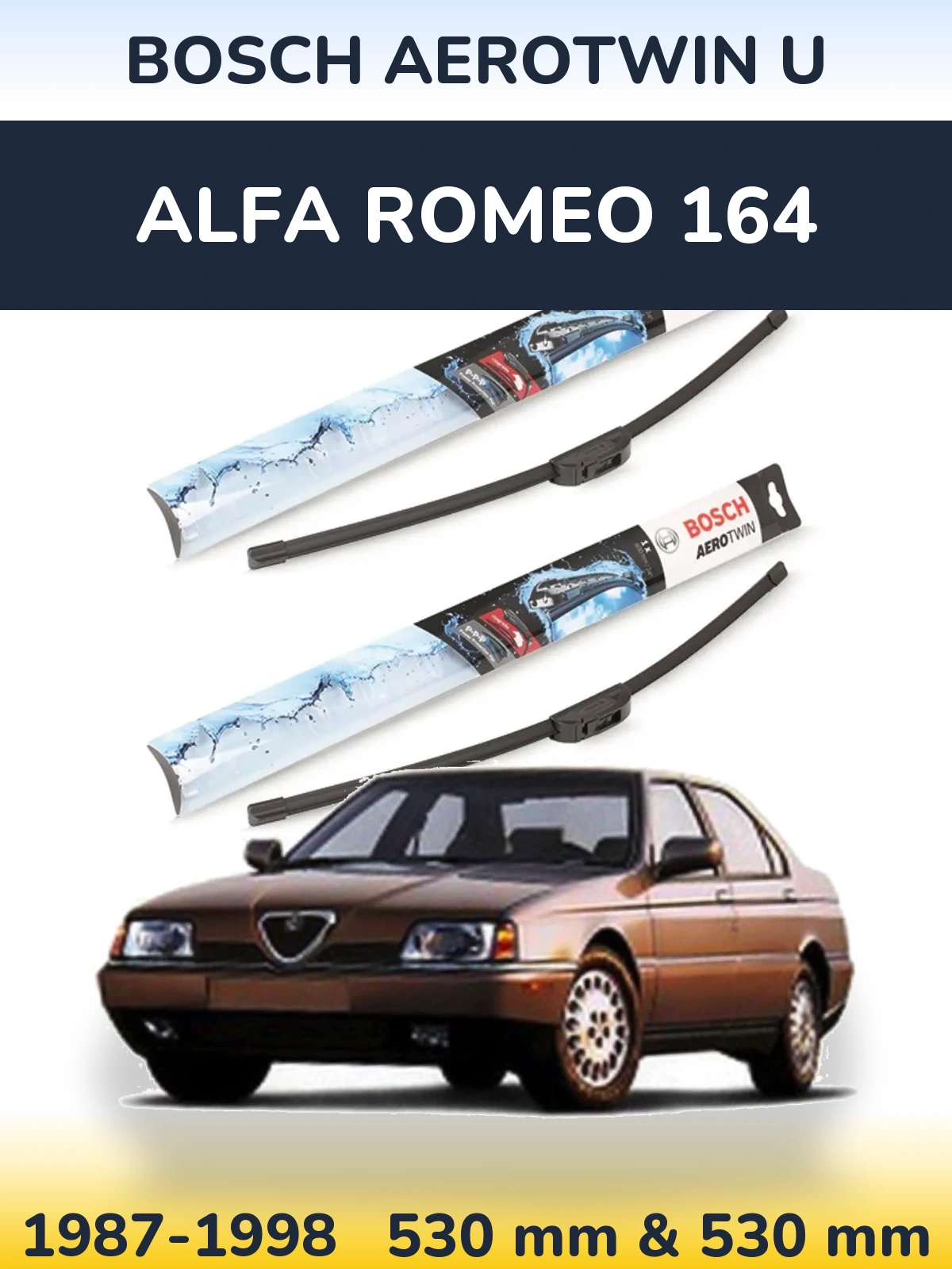 Комплект передних дворников BOSCH AeroTwin U 530 & 530 мм для Alfa Romeo 164 1987-1998