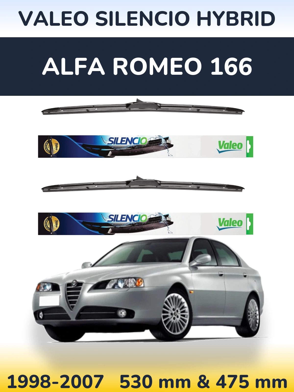 Комплект передних дворников Valeo Silencio Hybrid 530 & 475 мм для Alfa Romeo 166 1998-2007