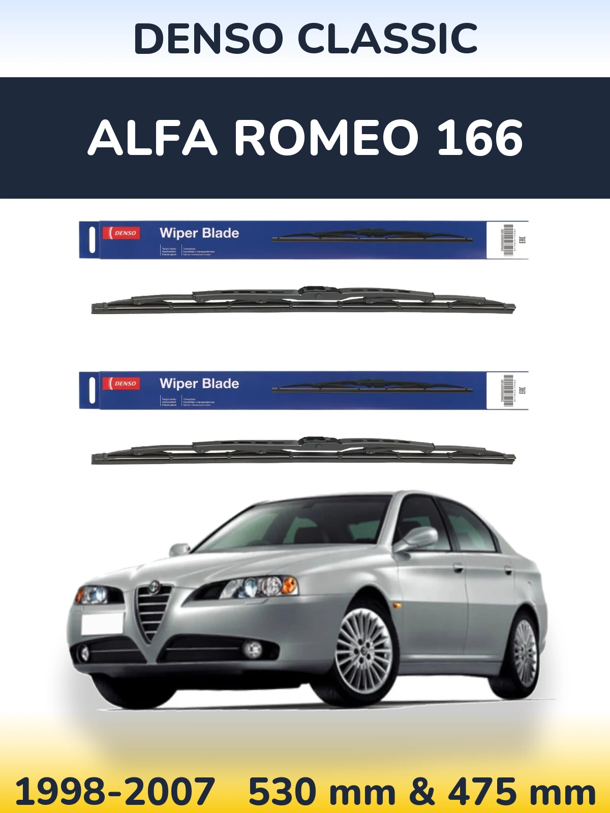 Комплект передніх щіток Denso Classic 530 & 475 мм для Alfa Romeo 166 1998-2007
