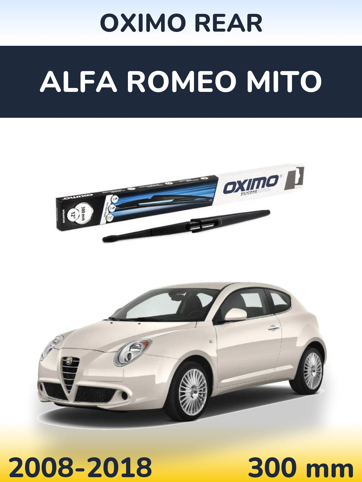 Tylna wycieraczka Oximo Rear 300 mm do Alfa Romeo MiTo 2008-2018