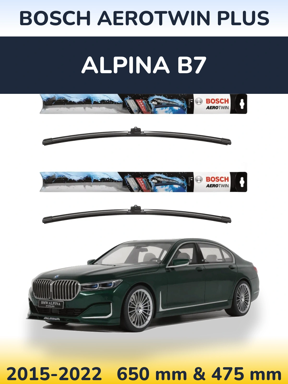 Komplet przednich wycieraczek BOSCH AeroTwin Plus 650 & 475 mm do Alpina B7 2015-2022