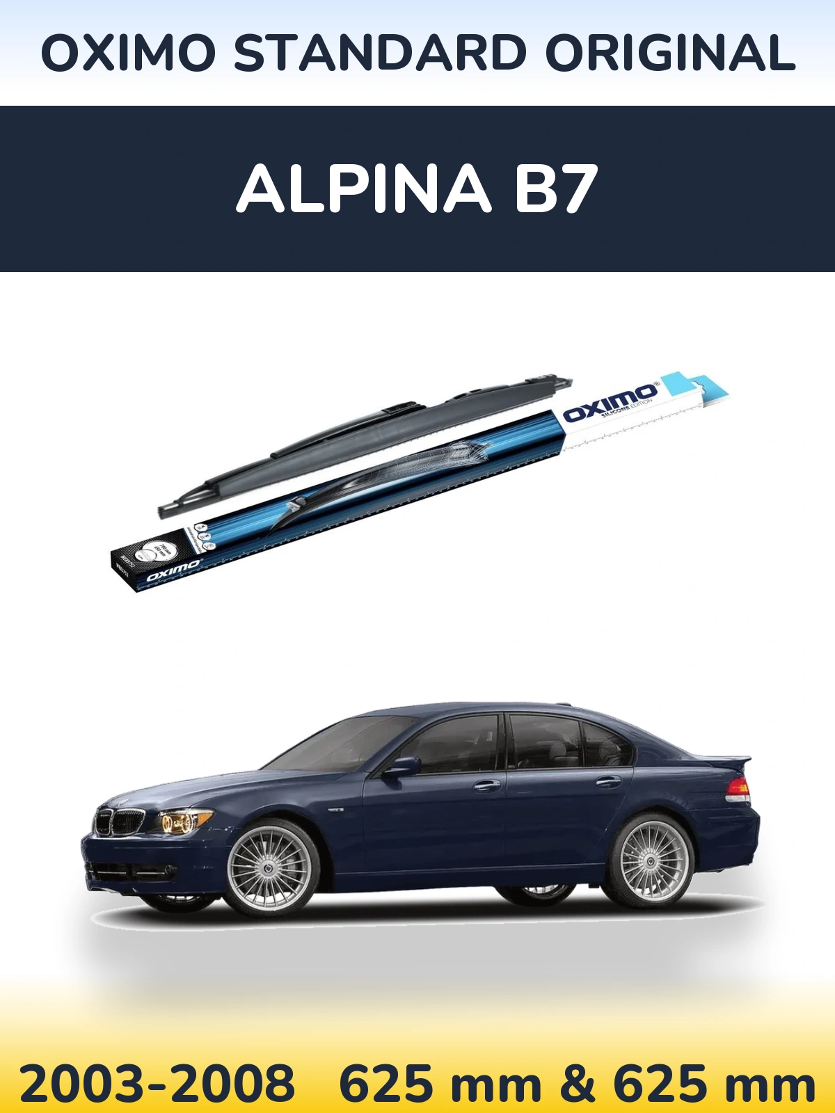 Комплект передних дворников Oximo Standard Original 625 & 625 мм для Alpina B7 2003-2008