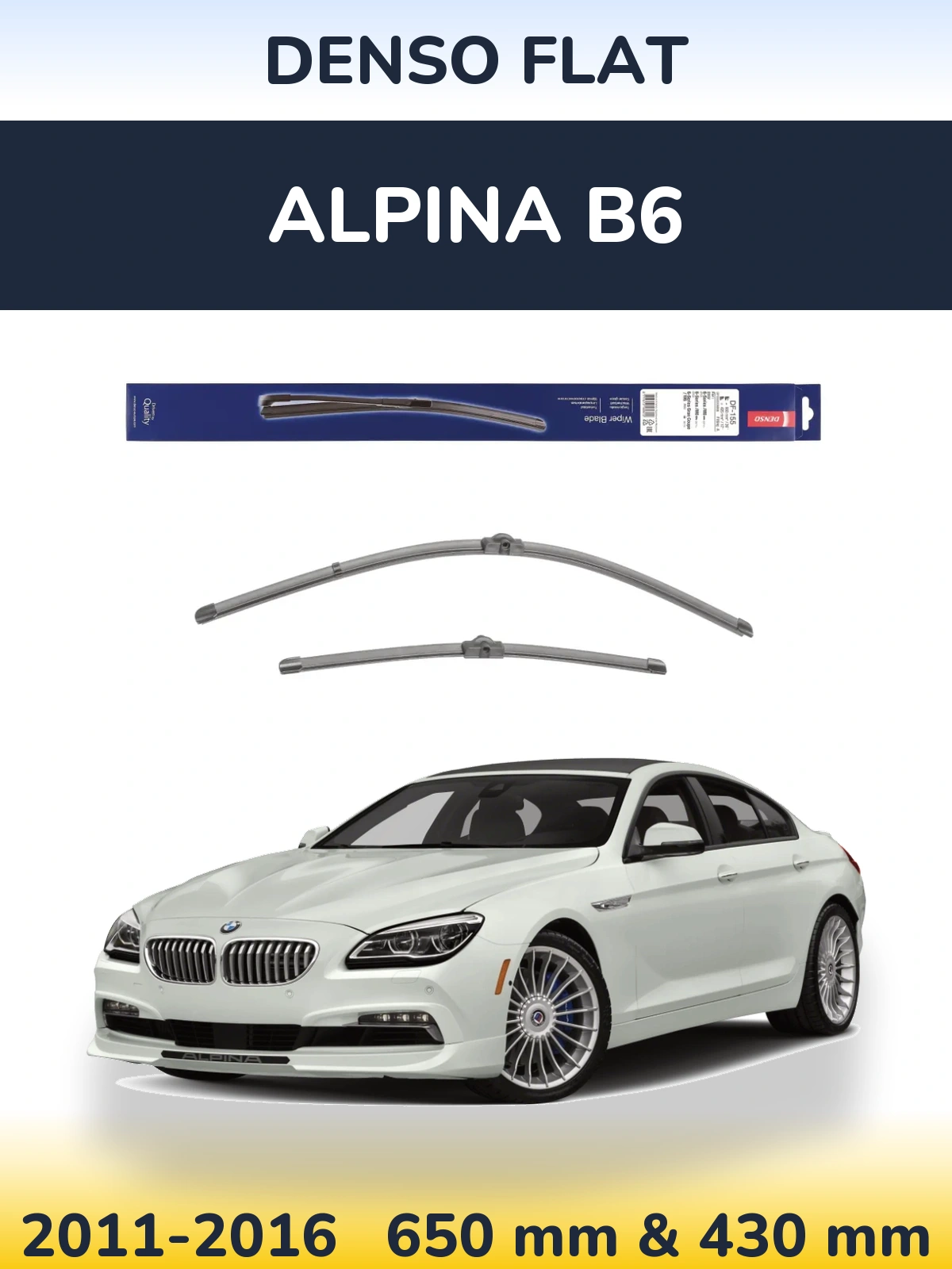 Komplet przednich wycieraczek Denso Flat 650 & 430 mm do Alpina B6 2011-2016