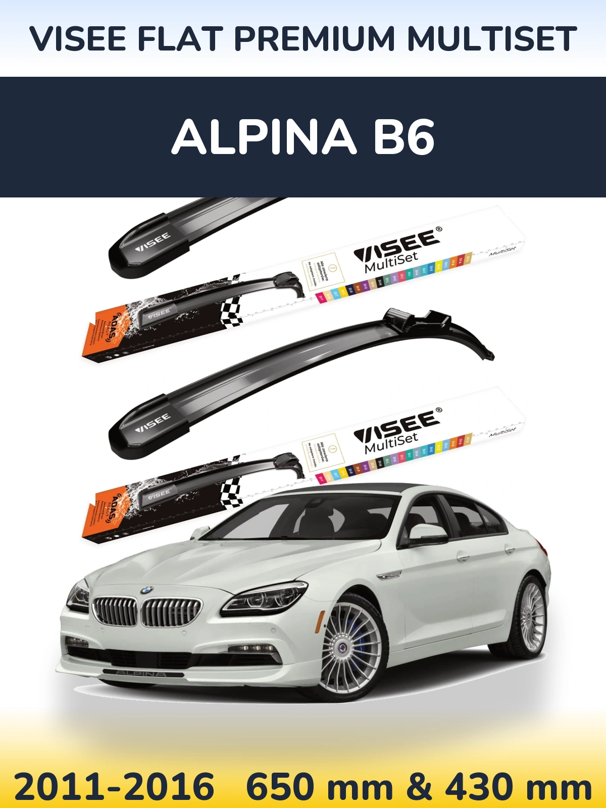 Front wiper blade set VISEE FLAT PREMIUM MultiSet 650 & 430 mm for Alpina B6 2011-2016