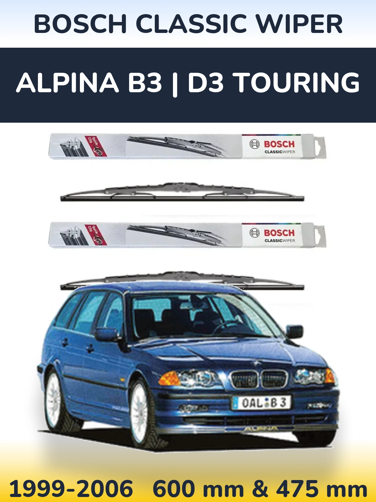 Komplet przednich wycieraczek BOSCH Classic Wiper 600 & 475 mm do Alpina B3 | D3 Touring 1999-2006